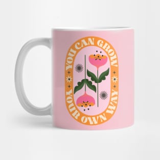 Grow Your Own Way Mug